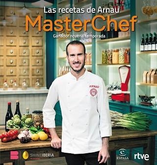 RECETAS DE ARNAU, LAS. MASTERCHEF | 9788467062878 | Llibreria Aqualata | Comprar llibres en català i castellà online | Comprar llibres Igualada