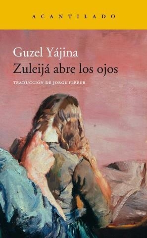 ZULEIJÁ ABRE LOS OJOS | 9788417346553 | YÁJINA, GUZEL | Llibreria Aqualata | Comprar llibres en català i castellà online | Comprar llibres Igualada