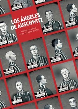 ANGELES DE AUSCHWITZ, LOS | 9788467946659 | DESBERG / VAN DER ZUIDEN | Llibreria Aqualata | Comprar llibres en català i castellà online | Comprar llibres Igualada