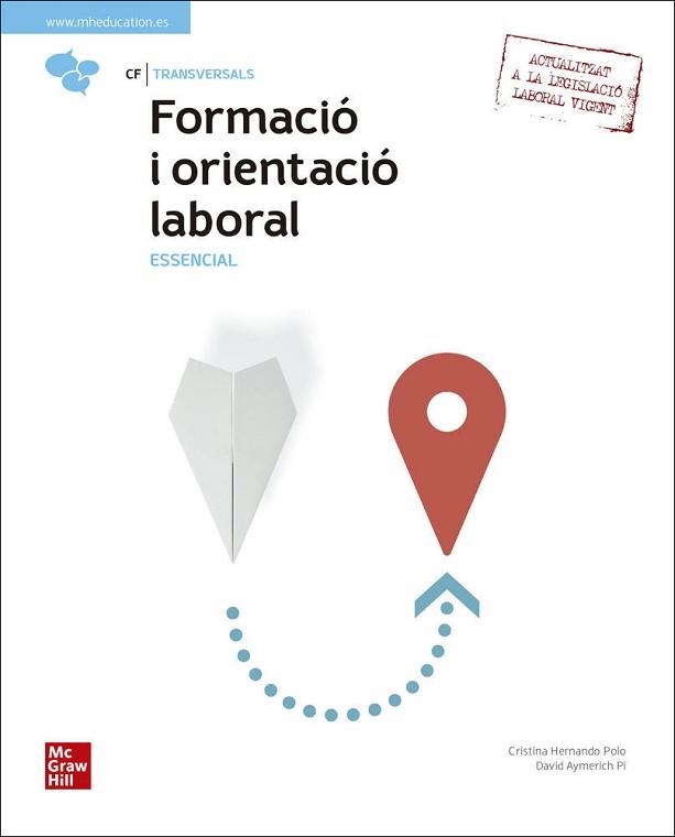 FORMACIO I ORIENTACIO LABORAL ESSENCIAL LA | 9788448622695 | AYMERICH, DAVID  | Llibreria Aqualata | Comprar llibres en català i castellà online | Comprar llibres Igualada