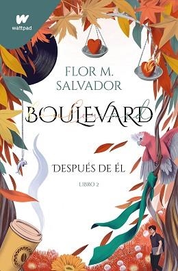 BOULEVARD 2. DESPUÉS DE ÉL | 9788418798238 | SALVADOR, FLOR M. | Llibreria Aqualata | Comprar llibres en català i castellà online | Comprar llibres Igualada