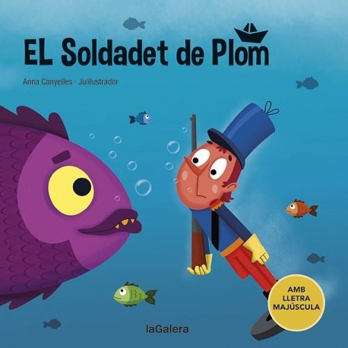 SOLDADET DE PLOM, EL | 9788424669843 | CANYELLES, ANNA | Llibreria Aqualata | Comprar llibres en català i castellà online | Comprar llibres Igualada