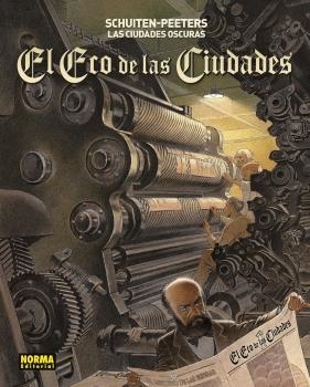 CIUDADES OSCURAS, LAS. EL ECO DE LAS CIUDADES | 9788467946222 | SCHUITEN | Llibreria Aqualata | Comprar llibres en català i castellà online | Comprar llibres Igualada