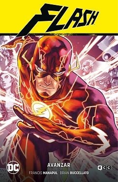 FLASH 1: AVANZAR (FLASH SAGA - NUEVO UNIVERSO DC PARTE 1) | 9788418784521 | BUCCELLATO, BRIAN / MANAPUL, FRANCIS | Llibreria Aqualata | Comprar llibres en català i castellà online | Comprar llibres Igualada