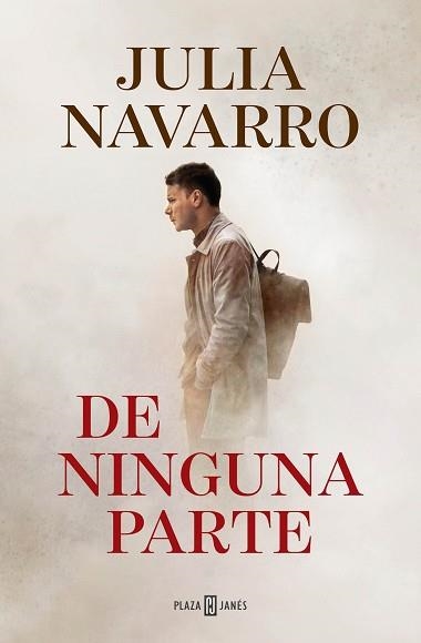 DE NINGUNA PARTE | 9788401024924 | NAVARRO, JULIA | Llibreria Aqualata | Comprar llibres en català i castellà online | Comprar llibres Igualada