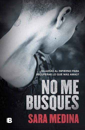 NO ME BUSQUES | 9788466669726 | MEDINA, SARA | Llibreria Aqualata | Comprar llibres en català i castellà online | Comprar llibres Igualada