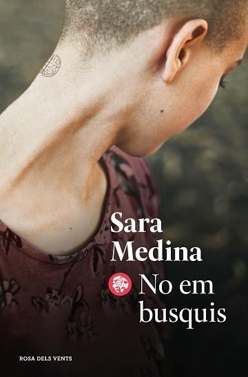 NO EM BUSQUIS | 9788418033896 | MEDINA, SARA | Llibreria Aqualata | Comprar llibres en català i castellà online | Comprar llibres Igualada