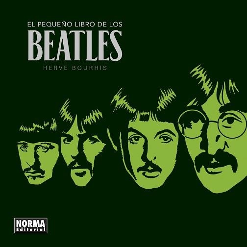 PEQUEÑO LIBRO DE LOS BEATLES, EL. NUEVA EDICIÓN | 9788467946895 | BOURHIS, HERVÉ | Llibreria Aqualata | Comprar llibres en català i castellà online | Comprar llibres Igualada