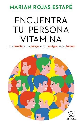 ENCUENTRA TU PERSONA VITAMINA | 9788467062212 | ROJAS ESTAPÉ, MARIAN | Llibreria Aqualata | Comprar llibres en català i castellà online | Comprar llibres Igualada