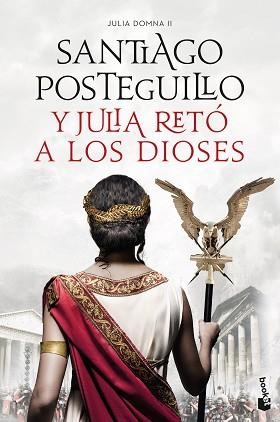 Y JULIA RETÓ A LOS DIOSES | 9788408246466 | POSTEGUILLO, SANTIAGO | Llibreria Aqualata | Comprar libros en catalán y castellano online | Comprar libros Igualada