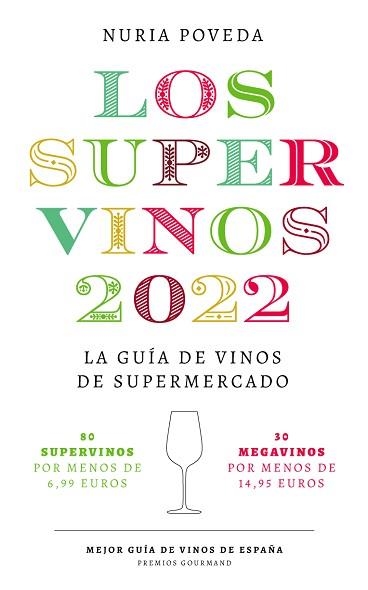 2022 SUPERVINOS | 9788418546075 | POVEDA, NURIA | Llibreria Aqualata | Comprar llibres en català i castellà online | Comprar llibres Igualada