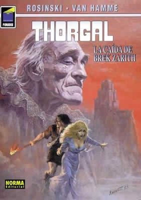 THORGAL. LA CAIDA DE BREK ZARITH (PANDORA 70) | 9788479044855 | ROSINSKI / VAN HAMME | Llibreria Aqualata | Comprar llibres en català i castellà online | Comprar llibres Igualada