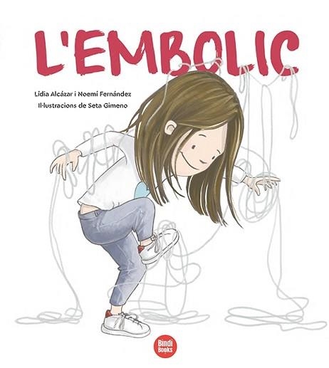 EMBOLIC, L' | 9788418288197 | FERNÁNDEZ, NOEMÍ /ALCÀZAR, LÍDIA | Llibreria Aqualata | Comprar llibres en català i castellà online | Comprar llibres Igualada