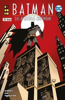 BATMAN: LAS AVENTURAS CONTINÚAN NÚM. 1 DE 8 | 9788418784262 | DINI, PAUL / BURNETT, ALAN | Llibreria Aqualata | Comprar llibres en català i castellà online | Comprar llibres Igualada