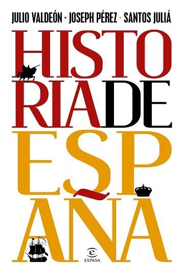 HISTORIA DE ESPAÑA | 9788467063370 | VALDEÓN, JULIO/PÉREZ, JOSEPH / JULIÁ, SANTOS | Llibreria Aqualata | Comprar llibres en català i castellà online | Comprar llibres Igualada