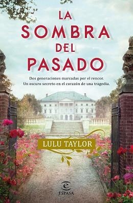 SOMBRA DEL PASADO, LA | 9788467063998 | TAYLOR, LULU | Llibreria Aqualata | Comprar llibres en català i castellà online | Comprar llibres Igualada