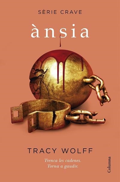 ÀNSIA (SÈRIE CRAVE 3) | 9788466428095 | WOLFF, TRACY | Llibreria Aqualata | Comprar llibres en català i castellà online | Comprar llibres Igualada