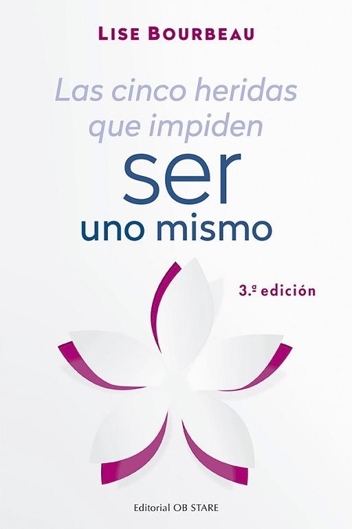 CINCO HERIDAS QUE IMPIDEN SER UNO MISMO, LAS | 9788494982781 | BOURBEAU, LISE | Llibreria Aqualata | Comprar libros en catalán y castellano online | Comprar libros Igualada