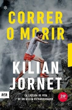 CORRER O MORIR. EDICIÓN 2021 | 9788417804985 | JORNET, KILIAN | Llibreria Aqualata | Comprar llibres en català i castellà online | Comprar llibres Igualada