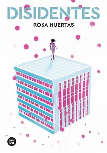 DISIDENTES | 9788483437988 | HUERTAS, ROSA | Llibreria Aqualata | Comprar libros en catalán y castellano online | Comprar libros Igualada