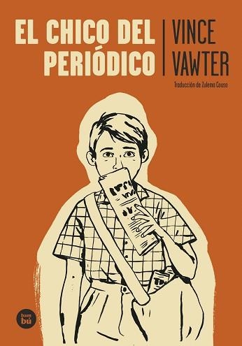 CHICO DEL PERIÓDICO, EL | 9788483437995 | VAWTER, VINCE | Llibreria Aqualata | Comprar llibres en català i castellà online | Comprar llibres Igualada