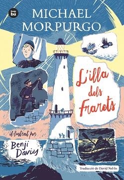 ILLA DELS FRARETS, L' | 9788483438008 | MORPURGO, MICHAEL | Llibreria Aqualata | Comprar libros en catalán y castellano online | Comprar libros Igualada