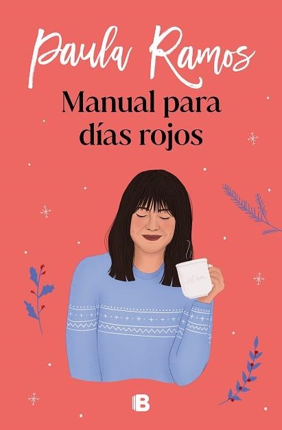 MANUAL PARA DÍAS ROJOS | 9788466668521 | RAMOS, PAULA | Llibreria Aqualata | Comprar llibres en català i castellà online | Comprar llibres Igualada