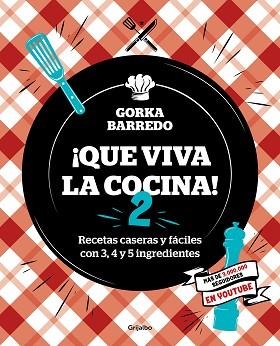 QUE VIVA LA COCINA! 2 | 9788418007873 | BARREDO, GORKA | Llibreria Aqualata | Comprar llibres en català i castellà online | Comprar llibres Igualada