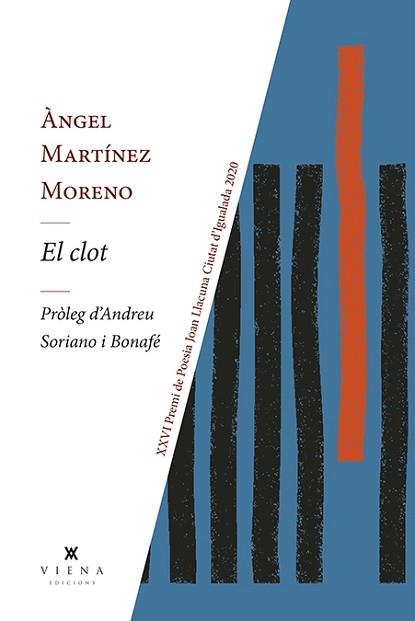 CLOT, EL | 9788418908019 | MARTÍNEZ MORENO, ÀNGEL | Llibreria Aqualata | Comprar llibres en català i castellà online | Comprar llibres Igualada