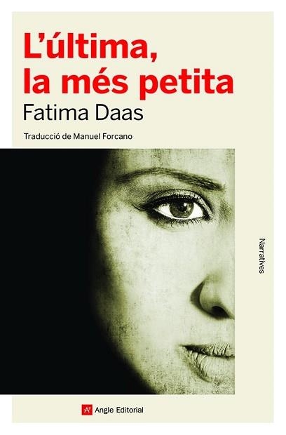 ÚLTIMA, LA MÉS PETITA, L' | 9788418197840 | DAAS, FATIMA | Llibreria Aqualata | Comprar llibres en català i castellà online | Comprar llibres Igualada