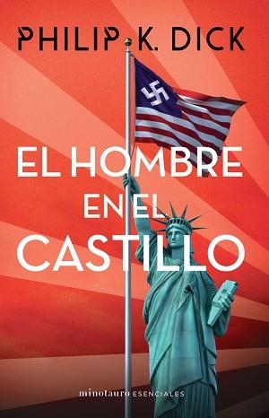 HOMBRE EN EL CASTILLO, EL | 9788445006788 | DICK, PHILIP K. | Llibreria Aqualata | Comprar libros en catalán y castellano online | Comprar libros Igualada