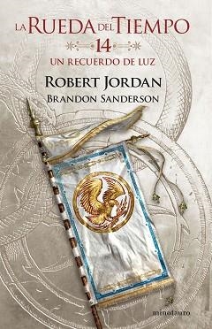 UN RECUERDO DE LUZ (LA RUEDA DEL TIEMPO 14/14)  | 9788445007136 | JORDAN, ROBERT | Llibreria Aqualata | Comprar llibres en català i castellà online | Comprar llibres Igualada