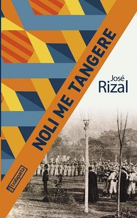 NOLI ME TANGERE | 9788418252679 | RIZAL, JOSÉ | Llibreria Aqualata | Comprar llibres en català i castellà online | Comprar llibres Igualada