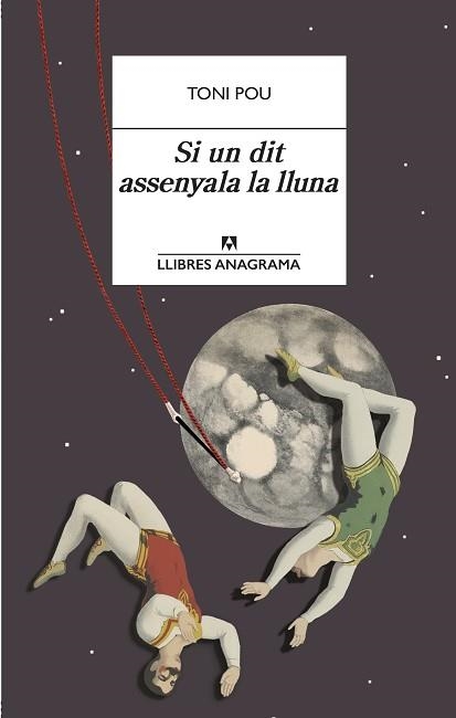 SI UN DIT ASSENYALA LA LLUNA | 9788433915979 | POU, TONI | Llibreria Aqualata | Comprar llibres en català i castellà online | Comprar llibres Igualada