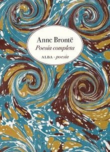 ANNA BRONTË. POESÍA COMPLETA | 9788490657997 | BRONTË, ANNE | Llibreria Aqualata | Comprar llibres en català i castellà online | Comprar llibres Igualada