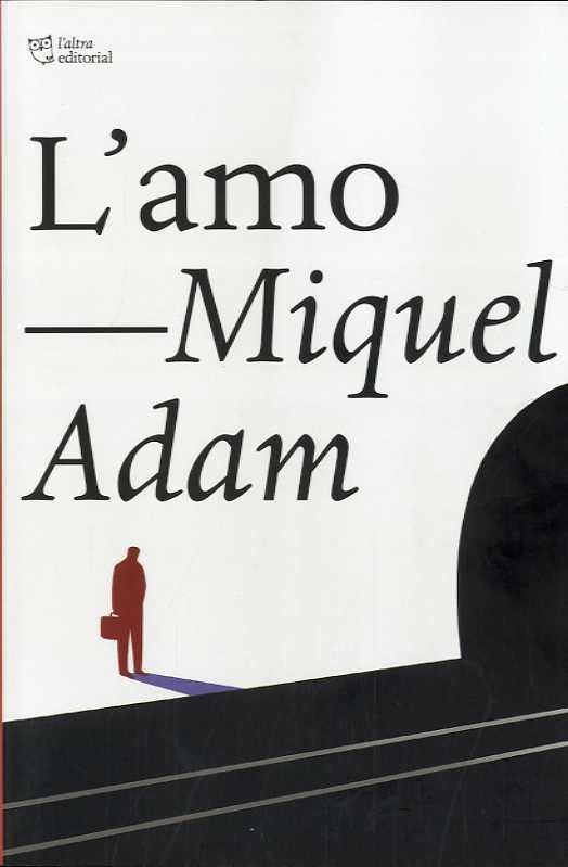 AMO, L' | 9788412322958 | ADAM, MIQUEL | Llibreria Aqualata | Comprar llibres en català i castellà online | Comprar llibres Igualada