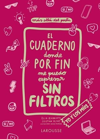 CUADERNO DONDE POR FIN ME PUEDO EXPRESAR SIN FILTROS, EL. YO Y LOS MÍOS | 9788418473814 | OLIVÉ PEÑAS, CRISTIAN / RIUDAVETS HERRADOR, ÈLIA | Llibreria Aqualata | Comprar llibres en català i castellà online | Comprar llibres Igualada