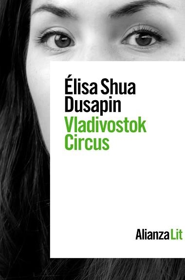 VLADIVOSTOK CIRCUS | 9788413624488 | SHUA DUSAPIN, ÉLISA | Llibreria Aqualata | Comprar llibres en català i castellà online | Comprar llibres Igualada