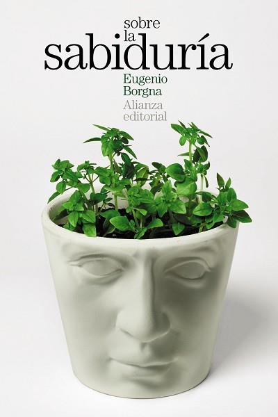 SOBRE LA SABIDURÍA | 9788413624396 | BORGNA, EUGENIO | Llibreria Aqualata | Comprar llibres en català i castellà online | Comprar llibres Igualada