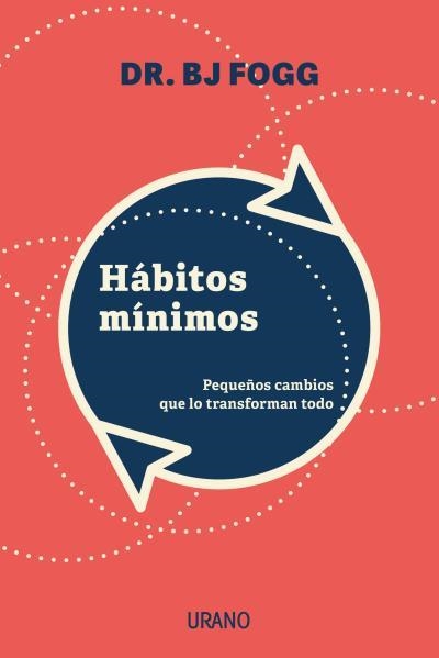 HÁBITOS MÍNIMOS | 9788417694340 | FOGG, BJ | Llibreria Aqualata | Comprar llibres en català i castellà online | Comprar llibres Igualada