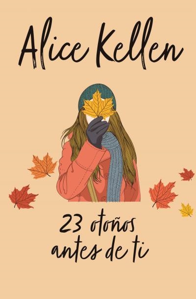 23 OTOÑOS ANTES DE TI | 9788416622634 | KELLEN, ALICE | Llibreria Aqualata | Comprar llibres en català i castellà online | Comprar llibres Igualada