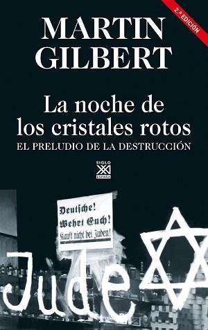 NOCHE DE LOS CRISTALES ROTOS, LA | 9788432320316 | GILBERT, MARTIN | Llibreria Aqualata | Comprar llibres en català i castellà online | Comprar llibres Igualada