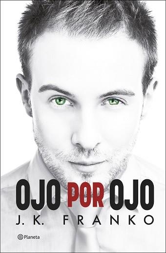 OJO POR OJO | 9788408249986 | FRANKO, J. K. | Llibreria Aqualata | Comprar llibres en català i castellà online | Comprar llibres Igualada