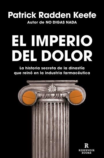 IMPERIO DEL DOLOR, EL | 9788418052491 | KEEFE, PATRICK RADDEN | Llibreria Aqualata | Comprar llibres en català i castellà online | Comprar llibres Igualada