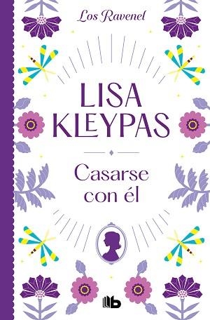 CASARSE CON ÉL (LOS RAVENEL 2) | 9788413144030 | KLEYPAS, LISA | Llibreria Aqualata | Comprar libros en catalán y castellano online | Comprar libros Igualada