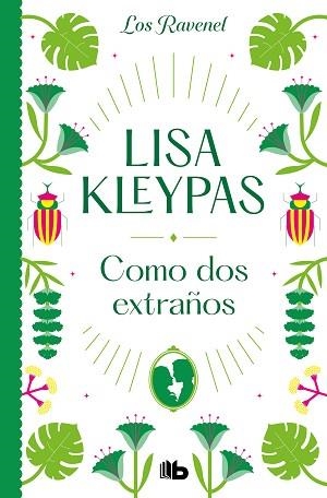 COMO DOS EXTRAÑOS (LOS RAVENEL 4) | 9788413144054 | KLEYPAS, LISA | Llibreria Aqualata | Comprar libros en catalán y castellano online | Comprar libros Igualada