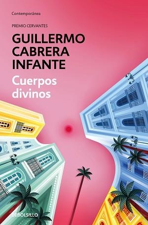 CUERPOS DIVINOS | 9788466355940 | CABRERA INFANTE, GUILLERMO | Llibreria Aqualata | Comprar libros en catalán y castellano online | Comprar libros Igualada