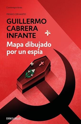 MAPA DIBUJADO POR UN ESPÍA | 9788466356497 | CABRERA INFANTE, GUILLERMO | Llibreria Aqualata | Comprar libros en catalán y castellano online | Comprar libros Igualada