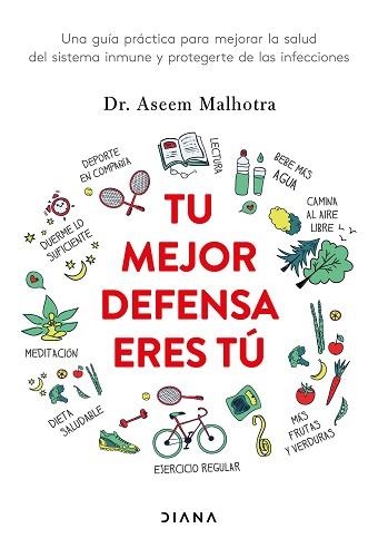 TU MEJOR DEFENSA ERES TÚ | 9788418118685 | MALHOTRA, DR. ASEEM  | Llibreria Aqualata | Comprar llibres en català i castellà online | Comprar llibres Igualada