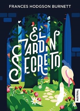 JARDÍN SECRETO, EL | 9788408245469 | HODGSON BURNETT, FRANCES | Llibreria Aqualata | Comprar llibres en català i castellà online | Comprar llibres Igualada